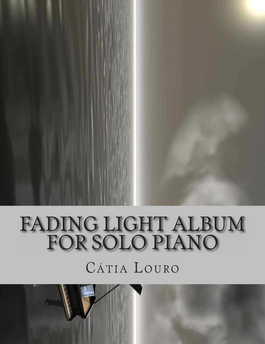 Fading Light Album for Solo Piano