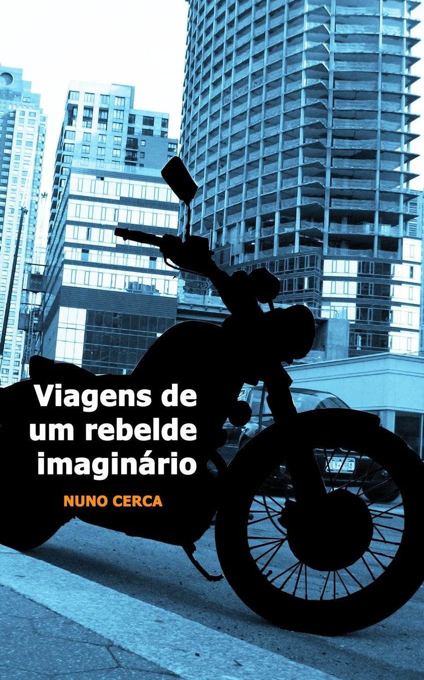 Viagens de um rebelde imaginario