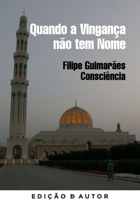 Quando a Vingança não tem Nome