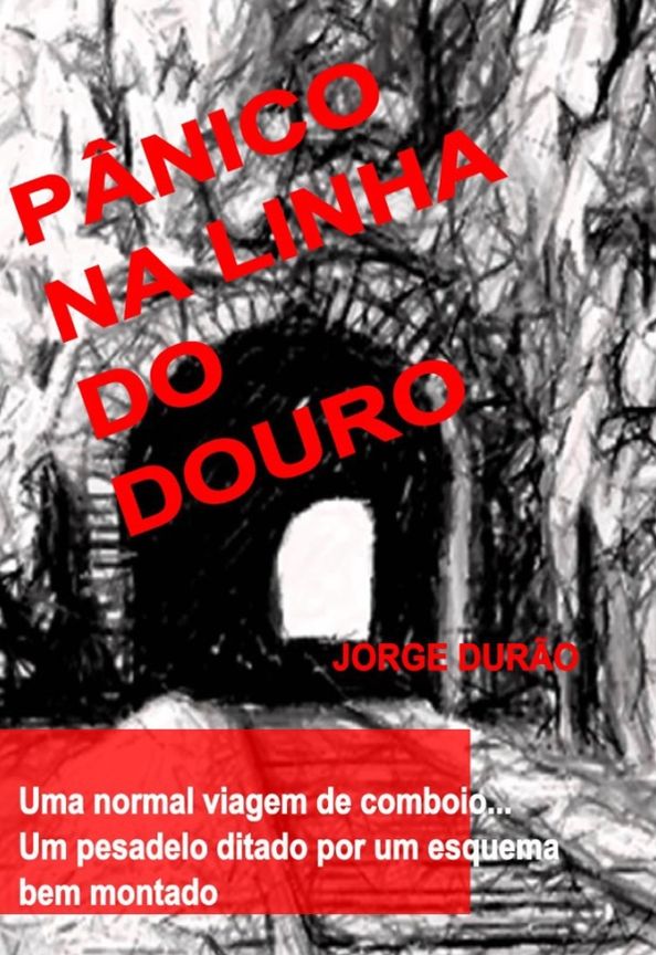 Pânico na Linha do Douro