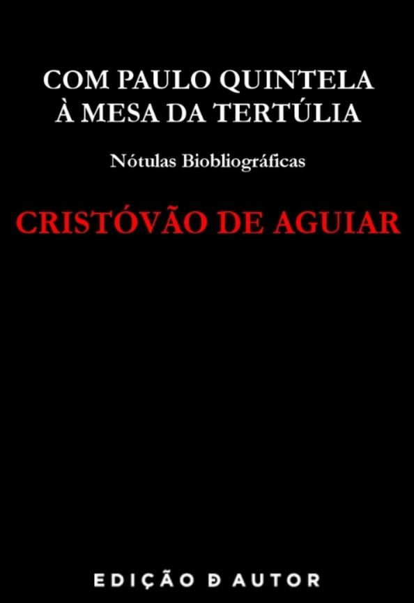 Com Paulo Quintela à Mesa da Tertúlia