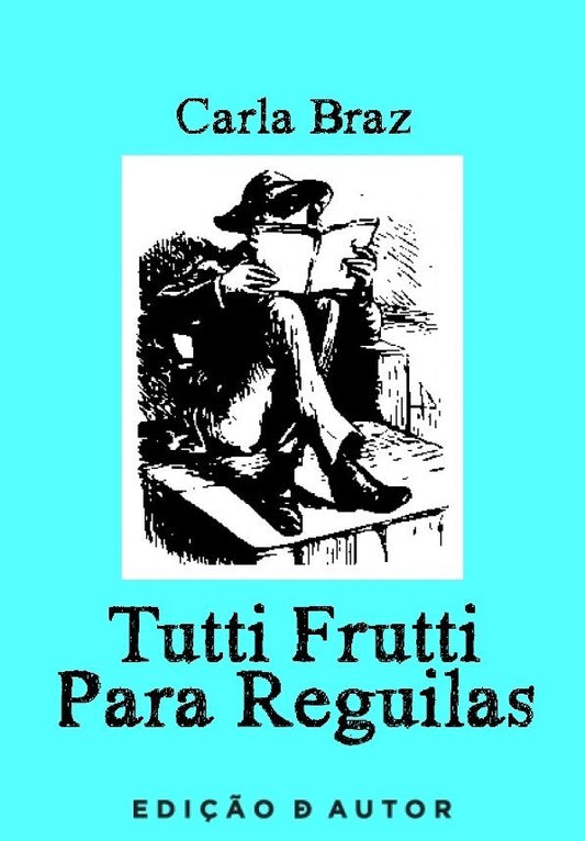 Tutti Frutti para Reguilas