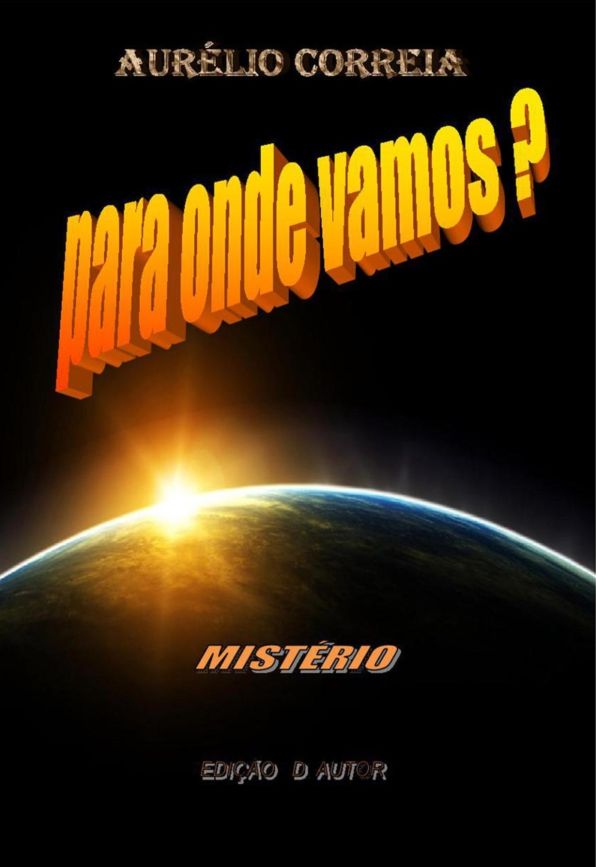 Para Onde Vamos?