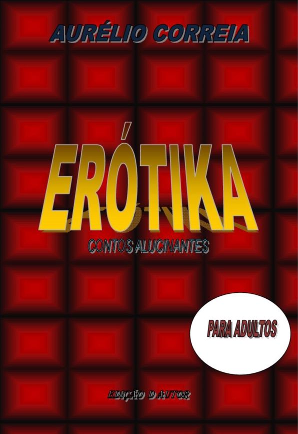 Erótika - Contos Alucinantes