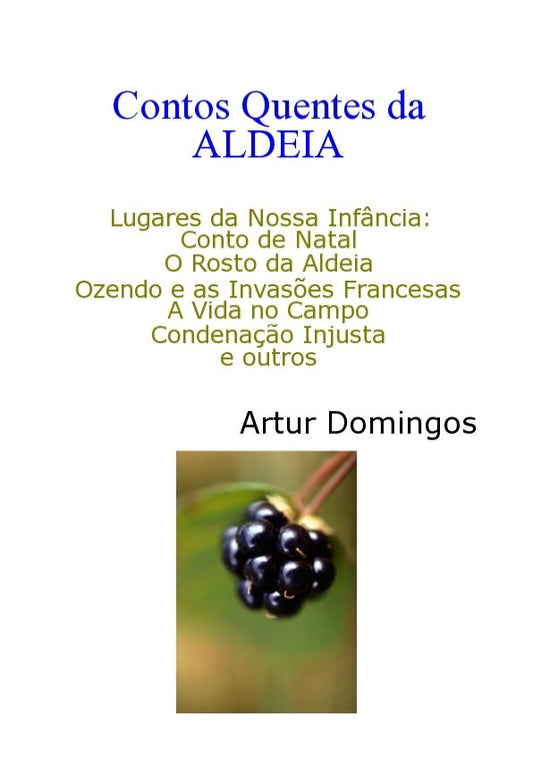 Contos Quentes da Aldeia