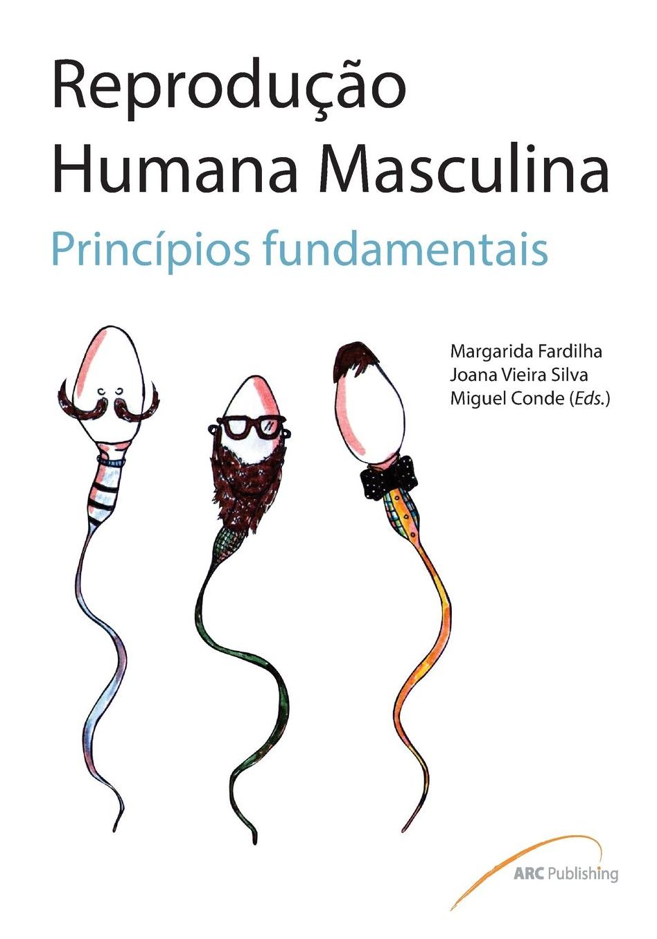 Reprodução Humana Masculina: Princípios fundamentais
