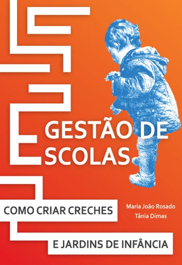 Gestão de Escolas - Como Criar Creches e Jardins de Infância