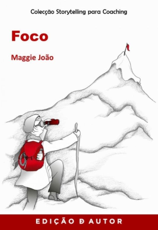 Storytelling para Coaching - Foco