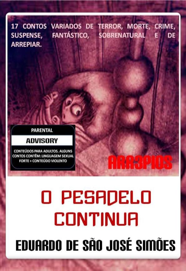 Arr3pios - O Pesadelo Continua
