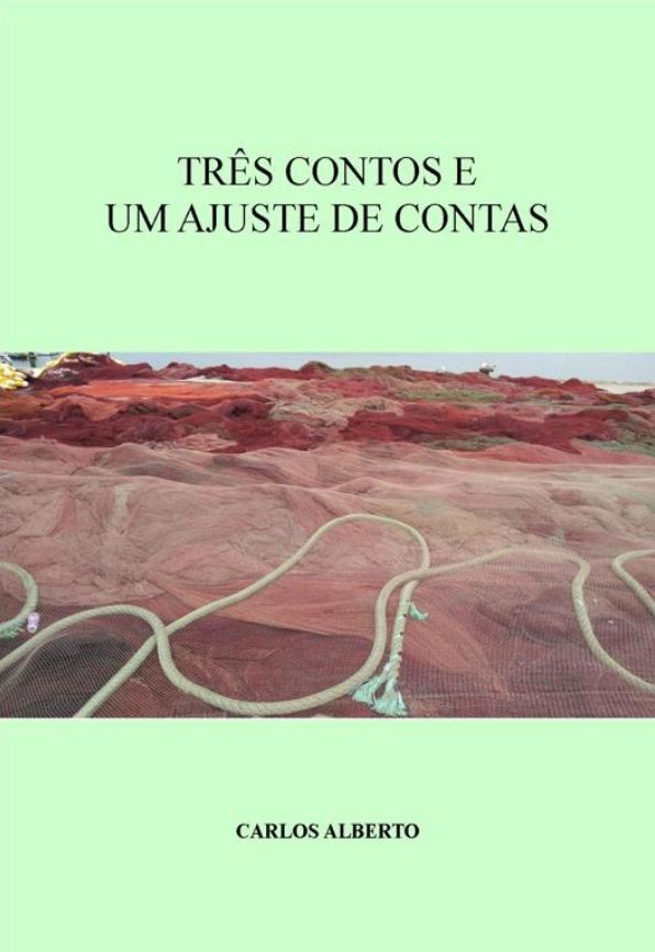 Três contos e Um ajuste de contas