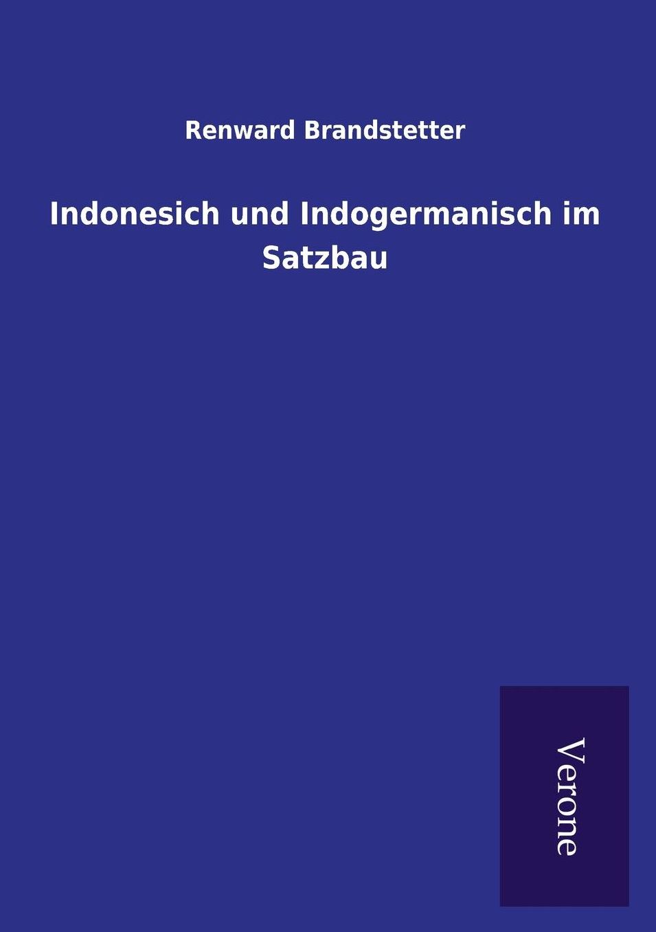 Indonesich und Indogermanisch im Satzbau