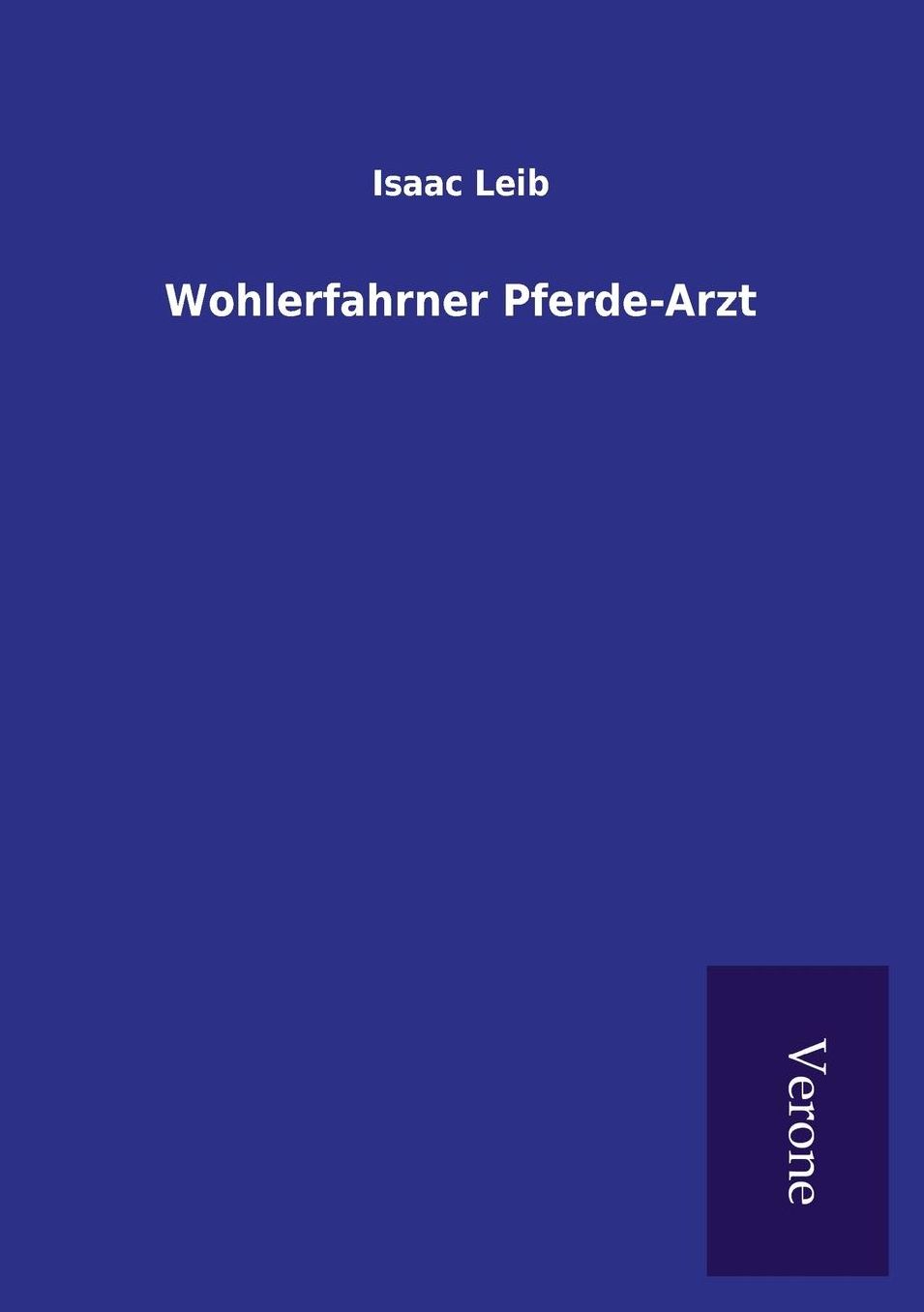 Wohlerfahrner Pferde-Arzt