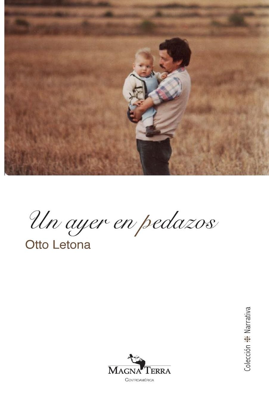 Un Ayer en Pedazos