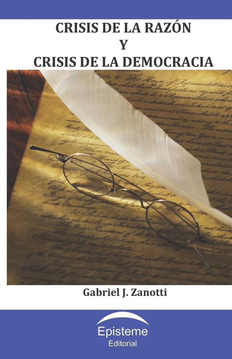 Crisis de la razón y crisis de la democracia