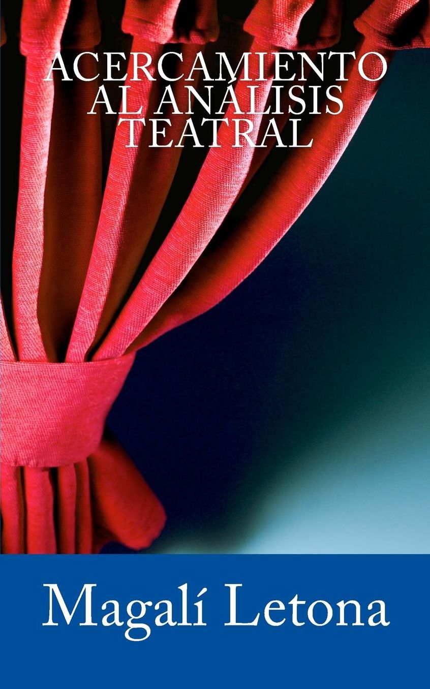 Acercamiento al an lisis teatral