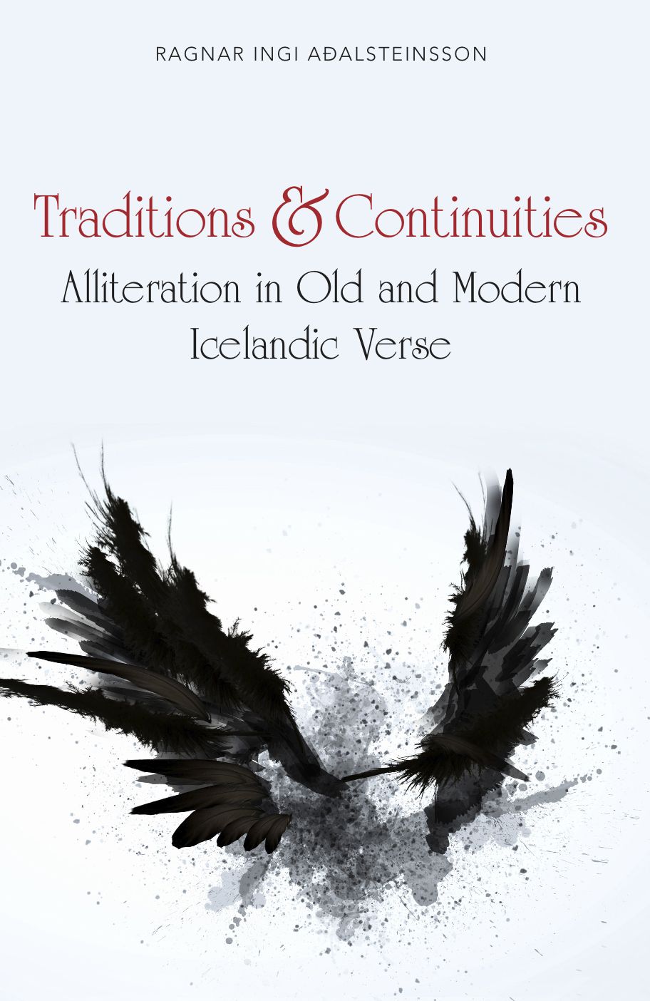 Traditions and Continuities: Alliteration in Old and Modern Icelandic Verse