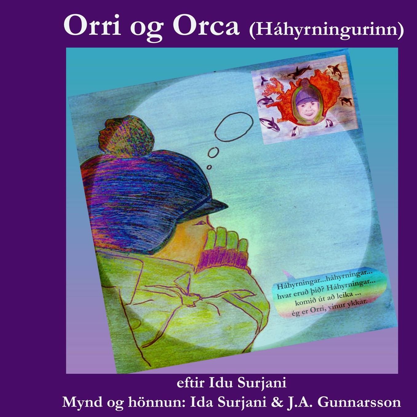 Orri og Orca (H?hyrningurinn)