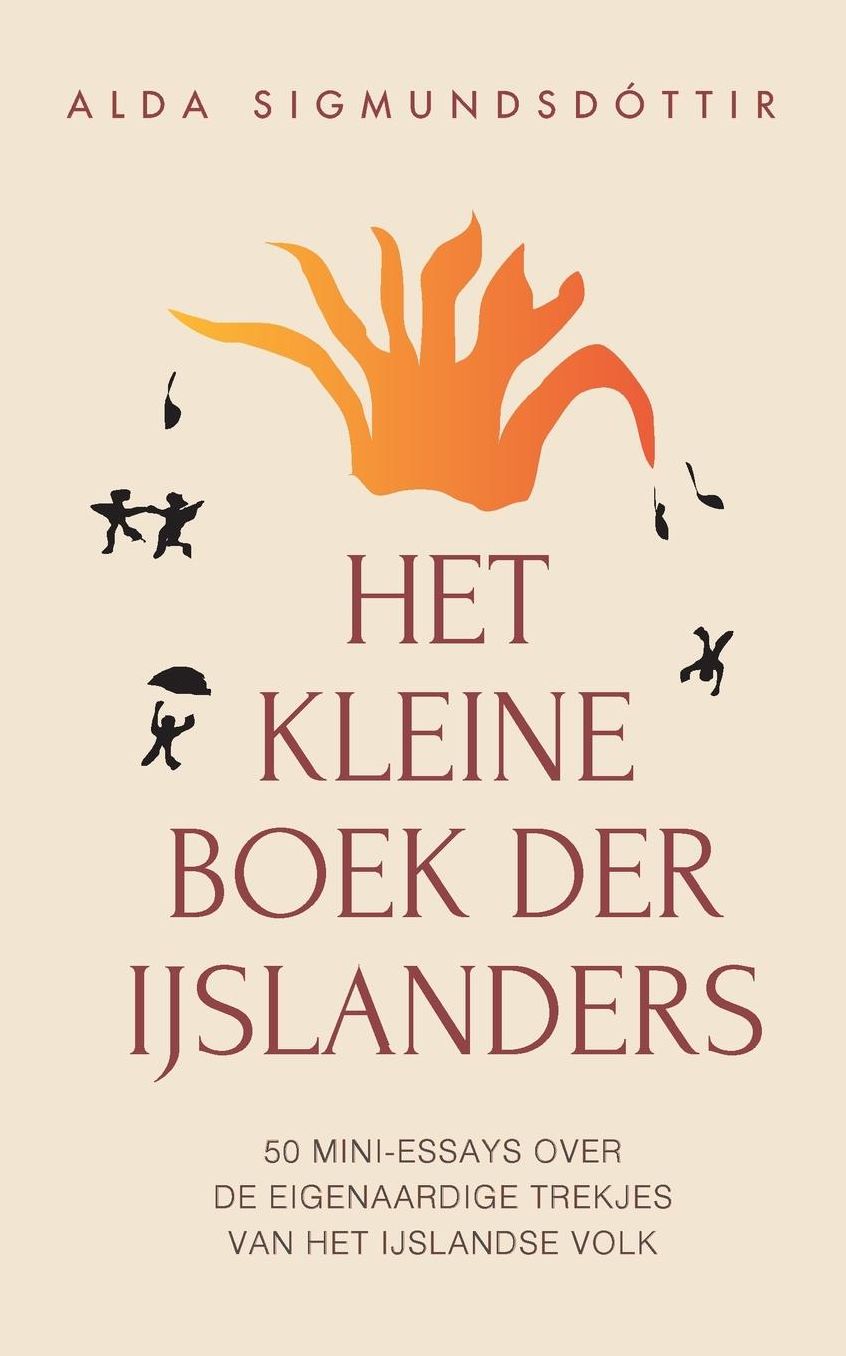 Het Kleine Boek der Ijslanders: 50 mini-essays over de eigenaardige trekjes van het IJslandse volk