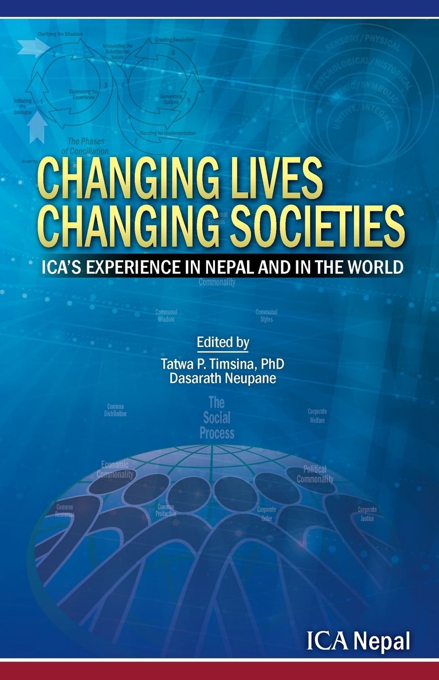 Changing Lives Changing Societies: Ica's Experience in Nepal and in the World