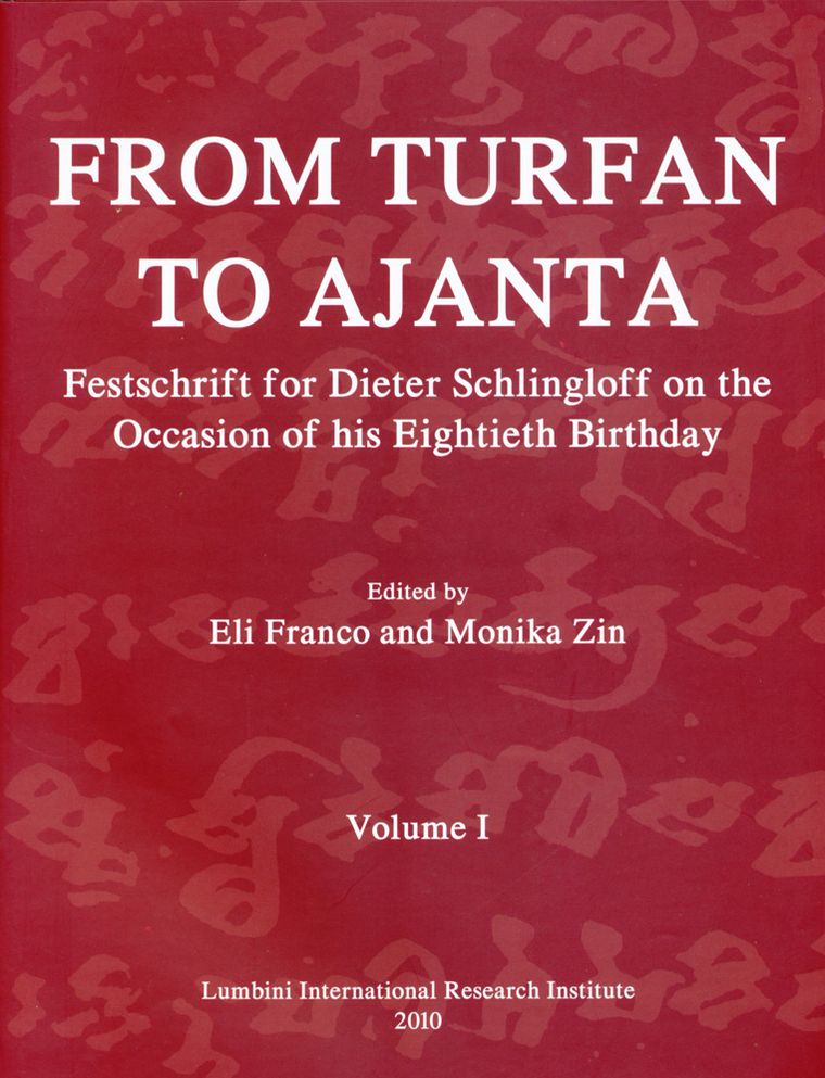 From Turfan to Ajanta: Festschrift for Dieter Schlingloff on the Occasion of his Eightieth Birthday