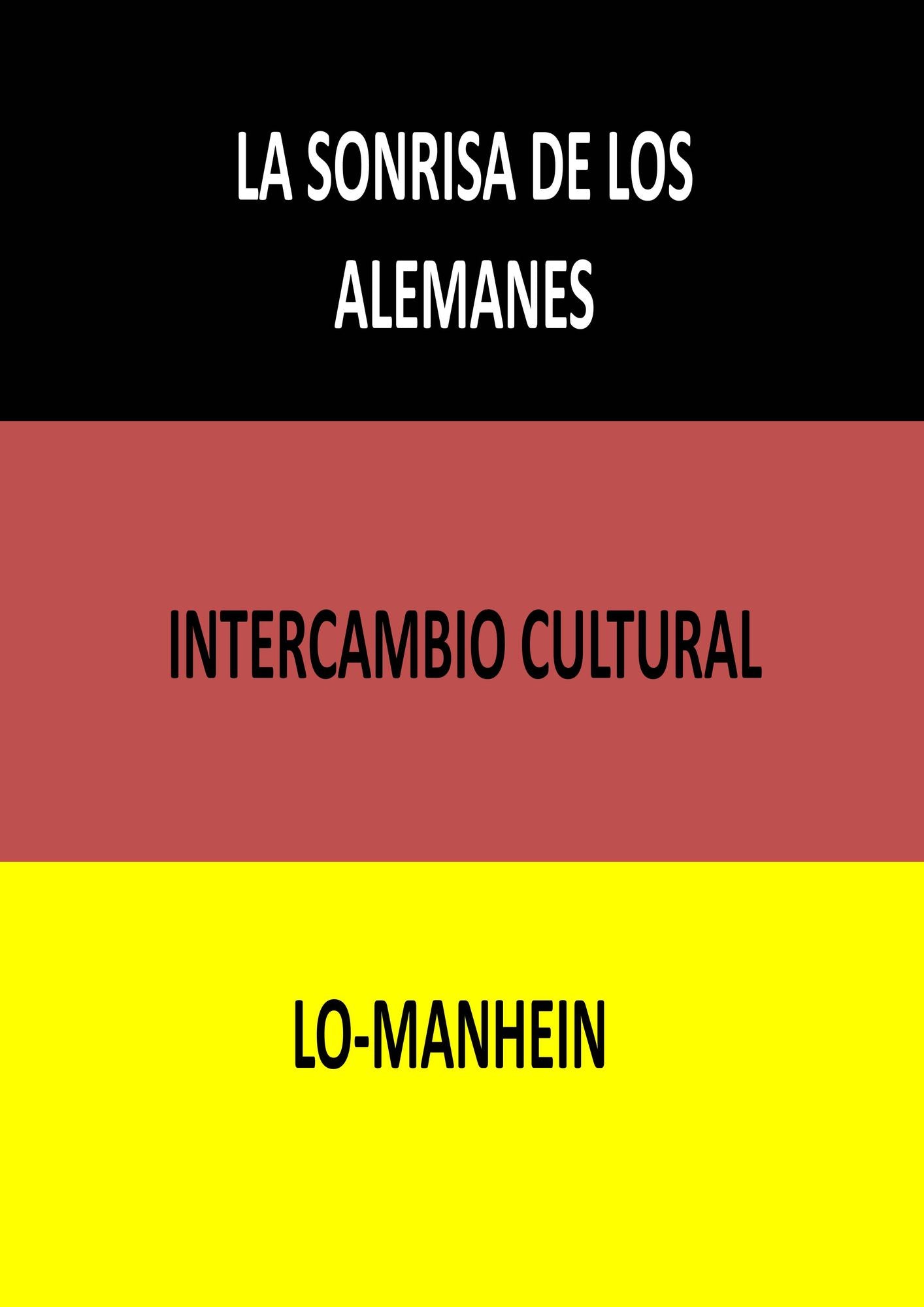 La sonrisa de los alemanes: Intercambio cultural