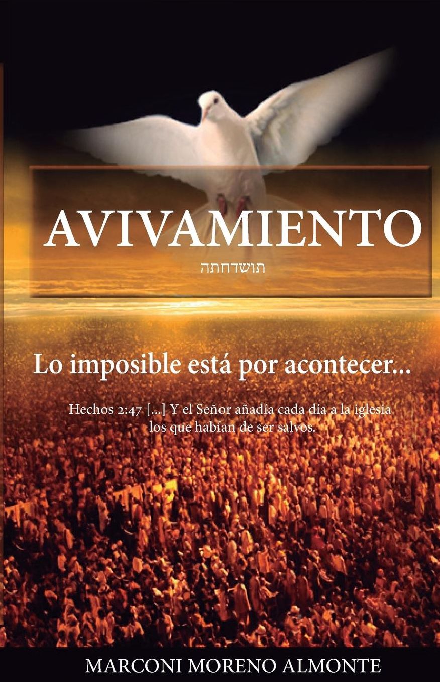 Avivamiento: Lo imposible est por acontecer