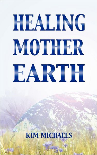 Healing Mother Earth