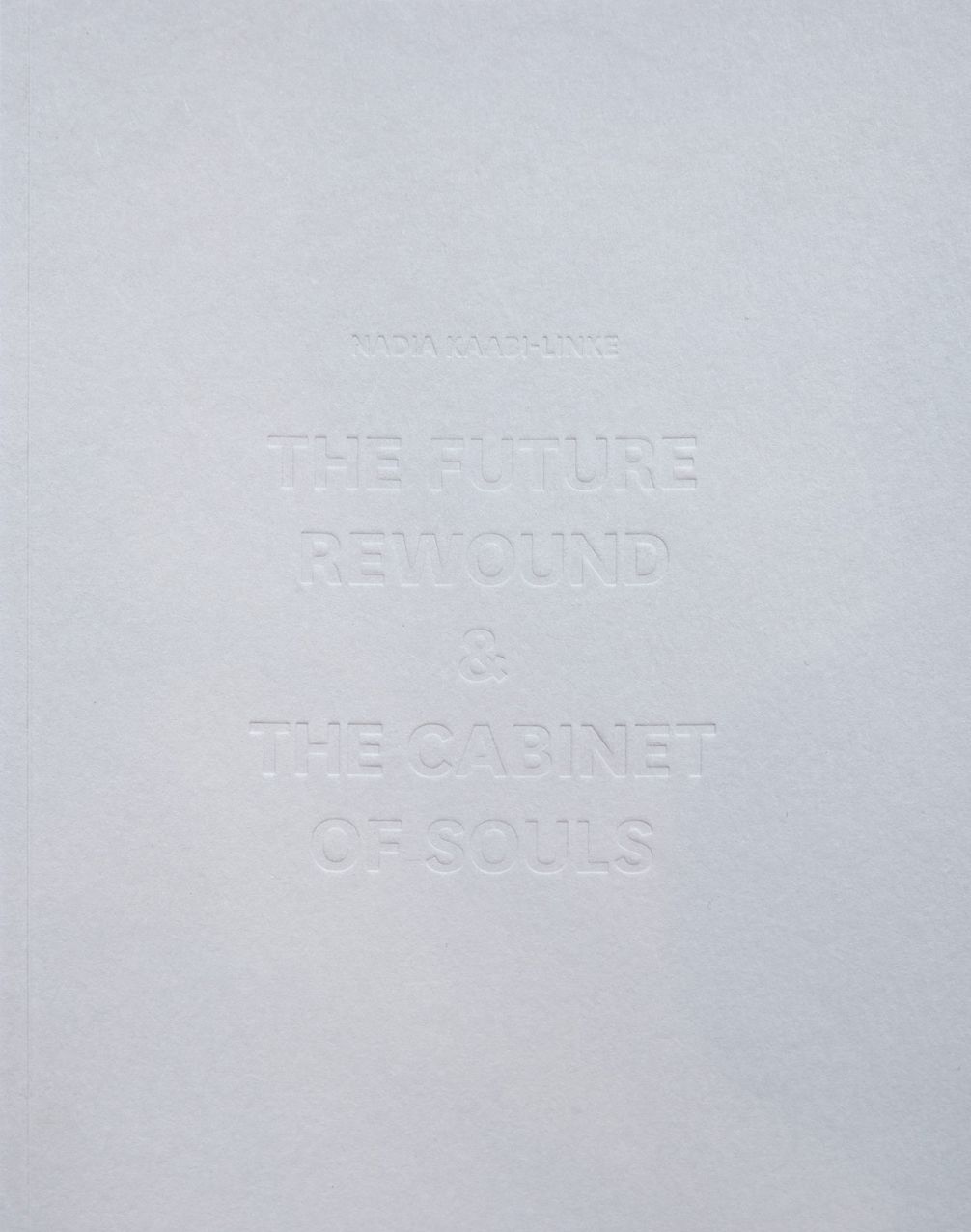 The Future Rewound and the Cabinet of Souls