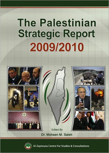 The Palestinian Strategic Report 2009/2010