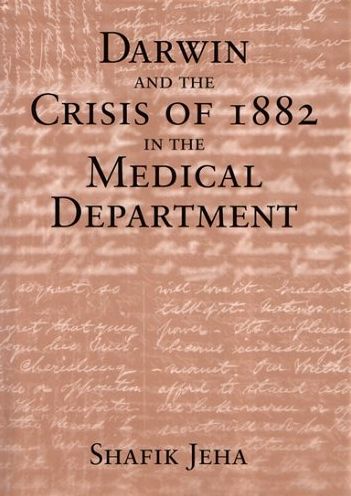 Darwin in the Crisis of 1882 in the Medical Department