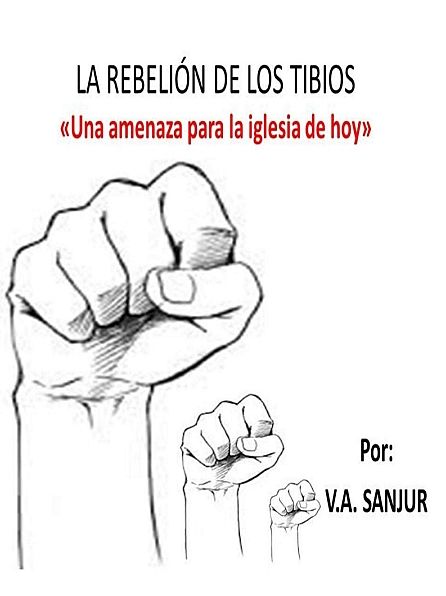 La Rebelión de los Tibios