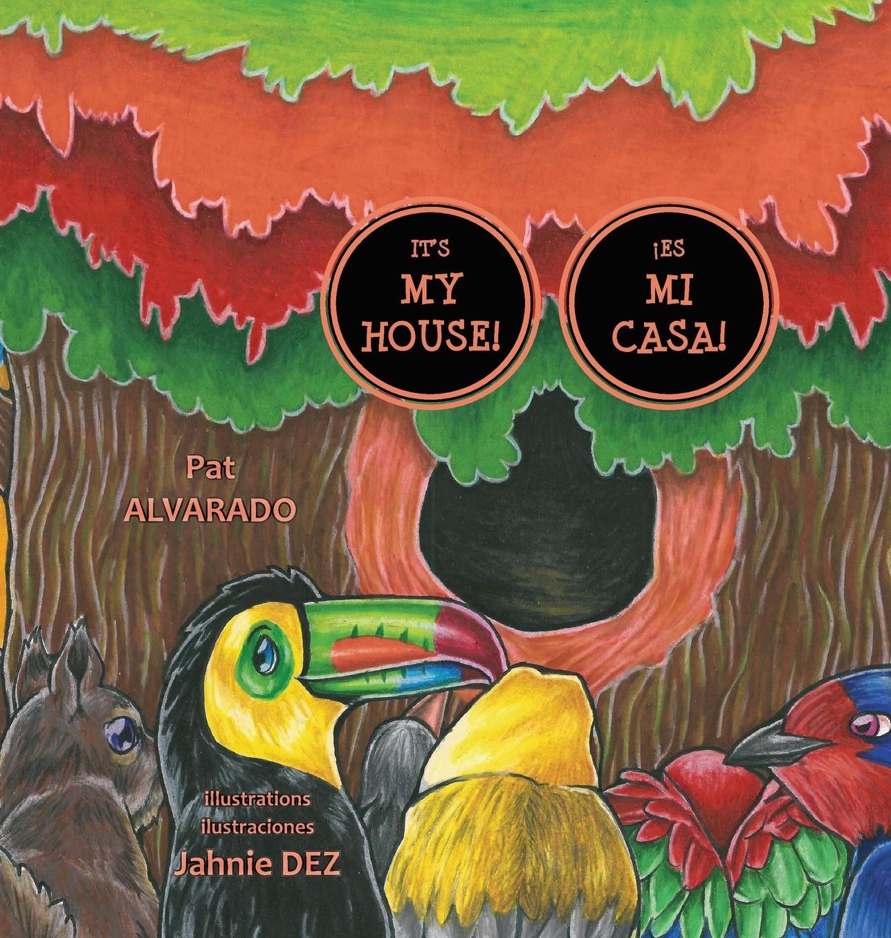 It's MY House! * Es MI casa!