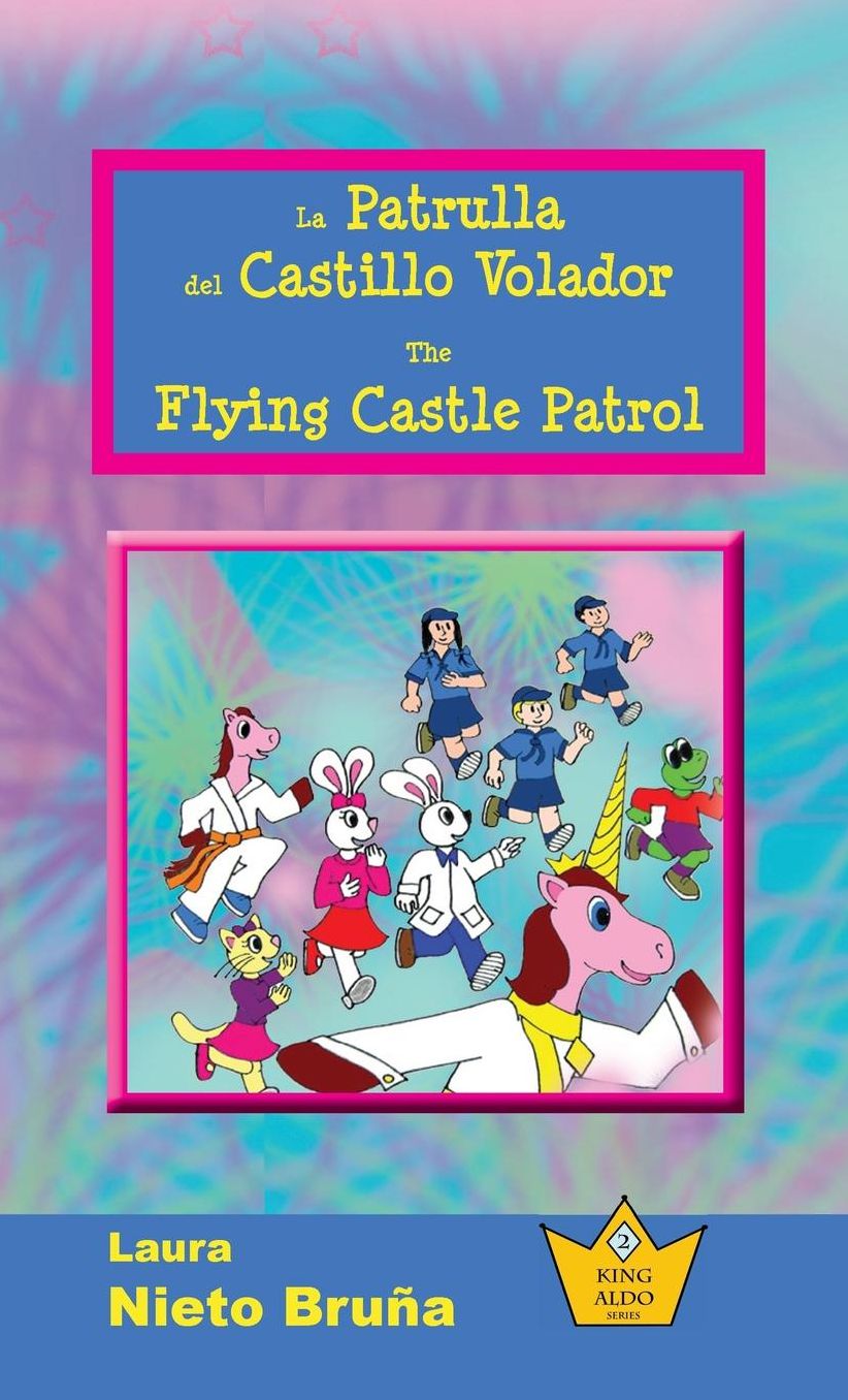 La Patrulla Del Castillo Volador * The Flying Castle Patrol