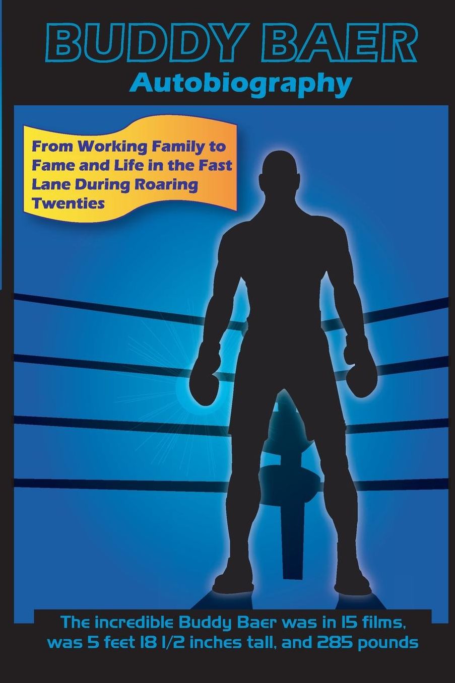 Buddy Baer Autobiography