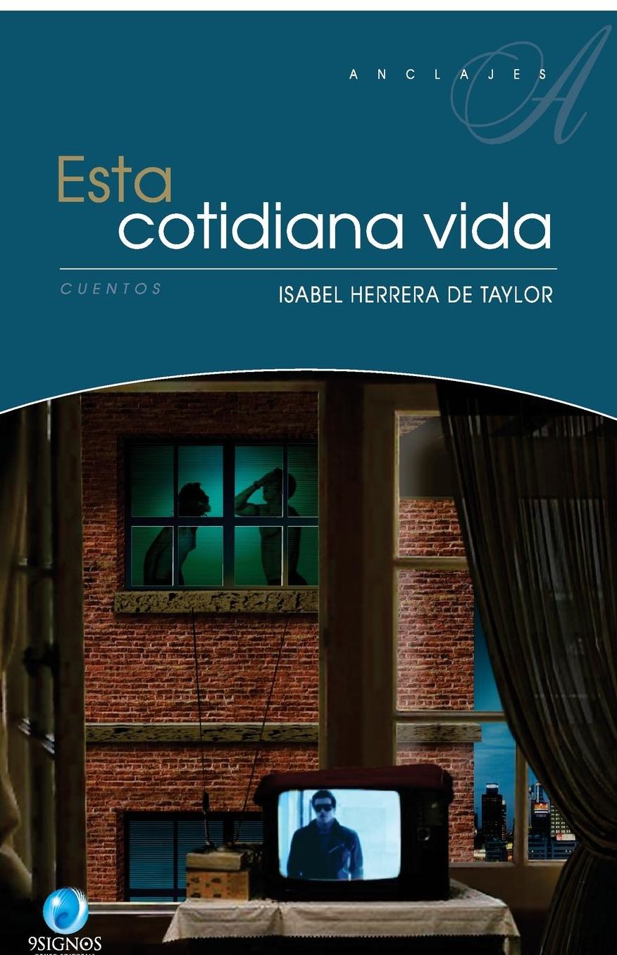Esta cotidiana vida