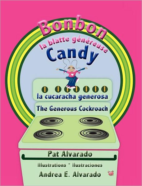 Bonbon La Blatte G N Reuse * Candy La Cucaracha Generosa * Candy The Generous Cockroach