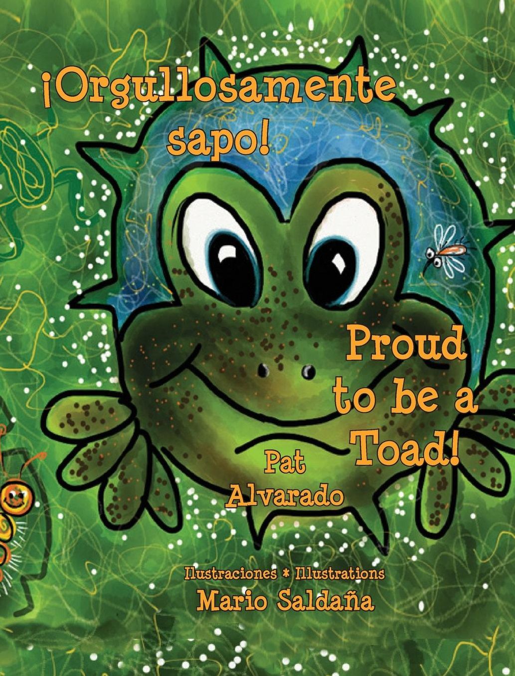 Orgullosamente sapo * Proud to be a Toad