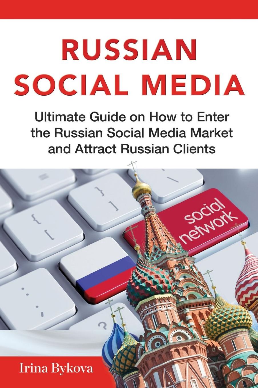 RUSSIAN SOCIAL MEDIA