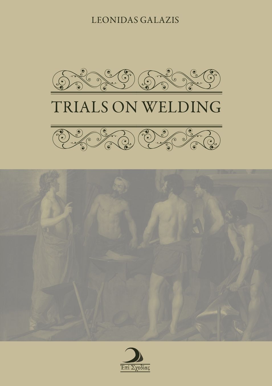 Trials on Welding
