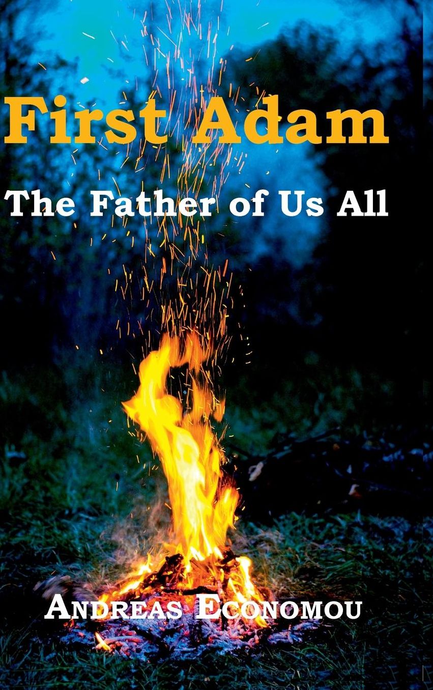 First Adam: The Father of Us All