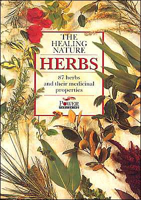 Herbs: The Healing Nature