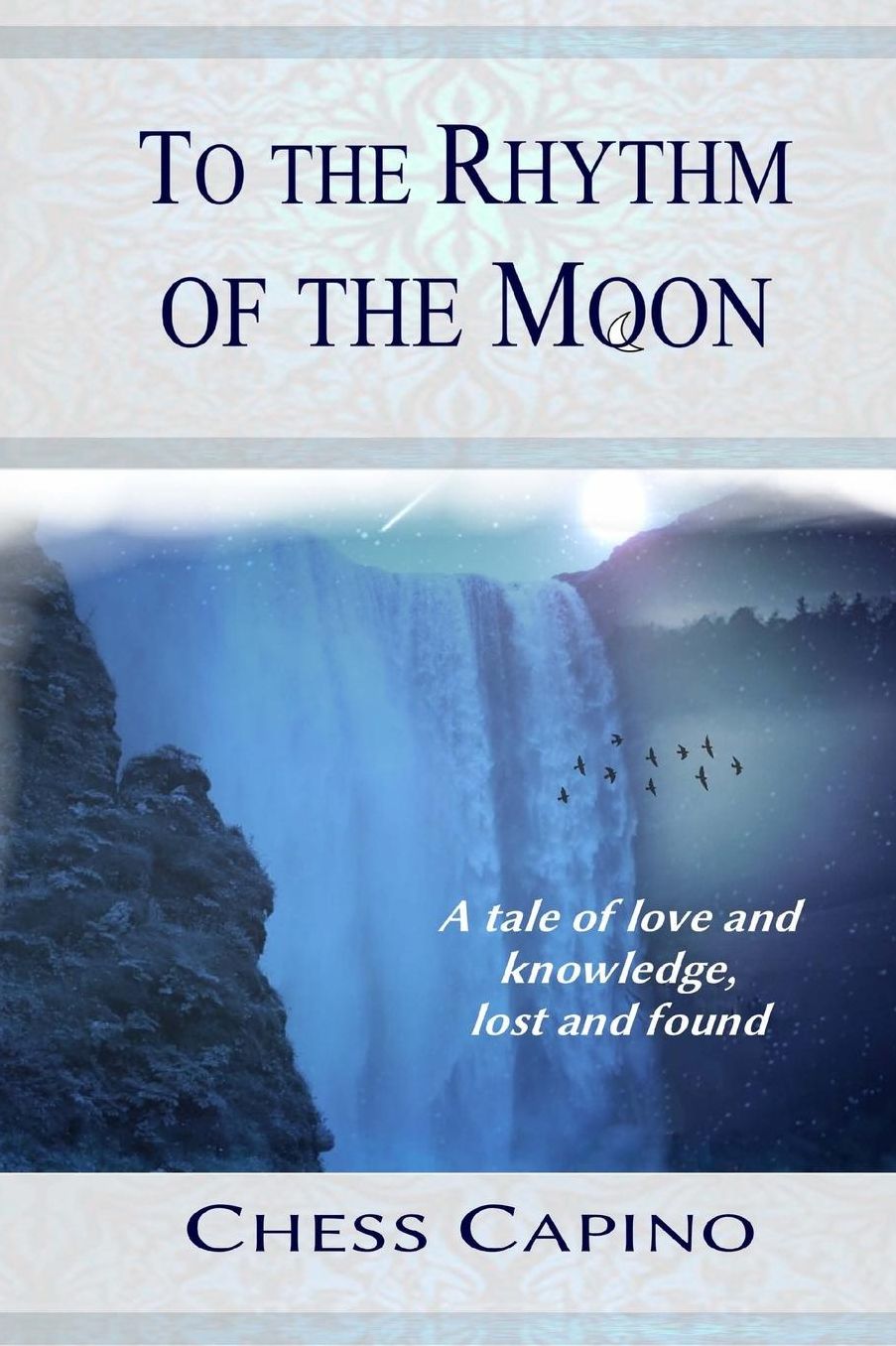 To The Rhythm of The Moon