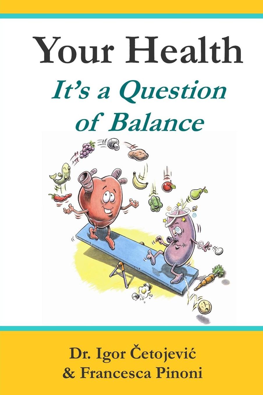 Your Health; It's A Question of Balance