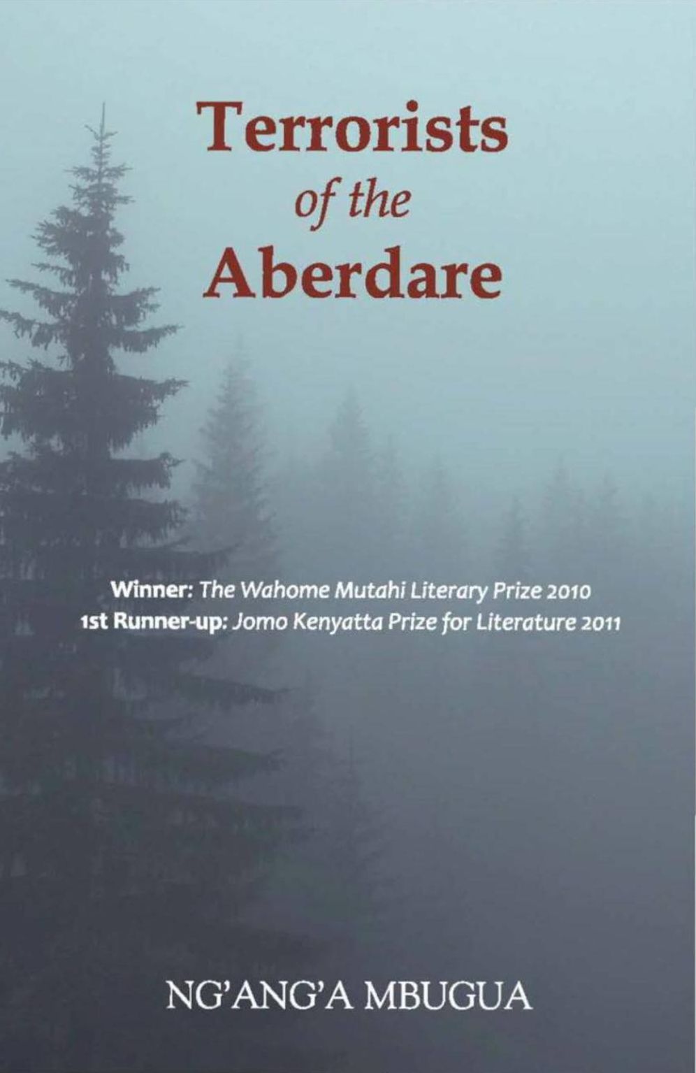 Terrorists of the Aberdare: A Novella