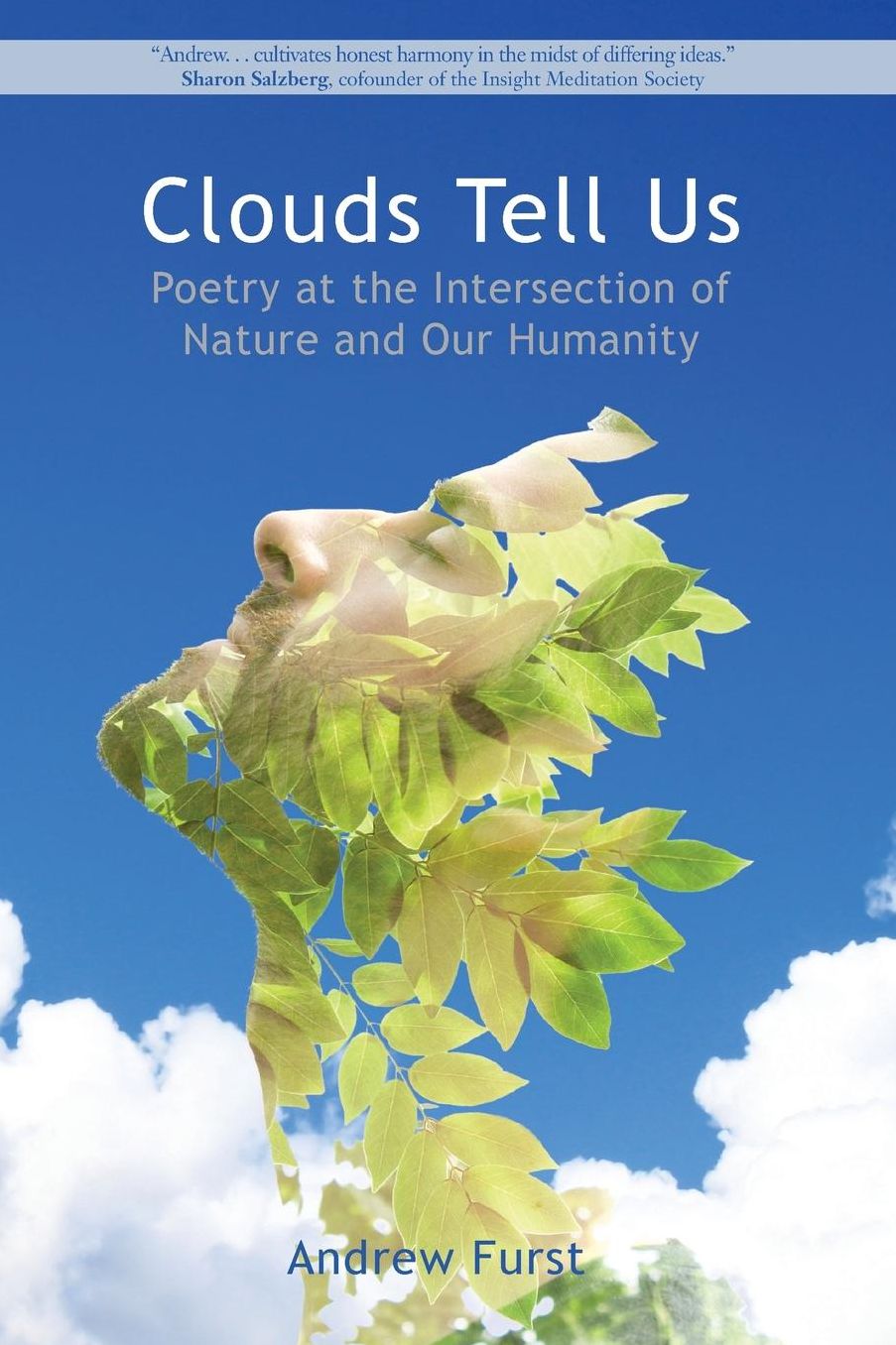 Clouds Tell Us: Poetry at the Intersection of Nature and Our Humanity