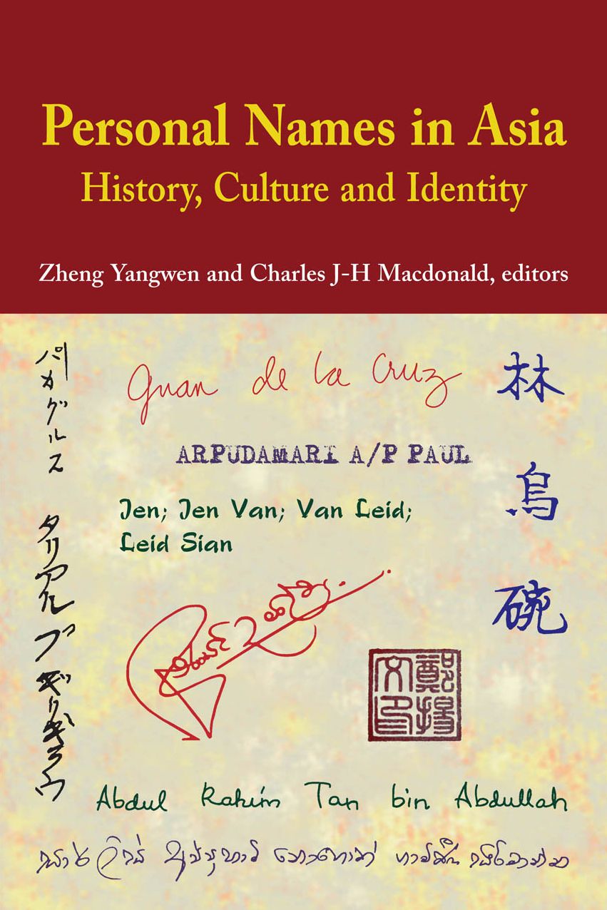 Personal Names in Asia: History, Culture and Identity