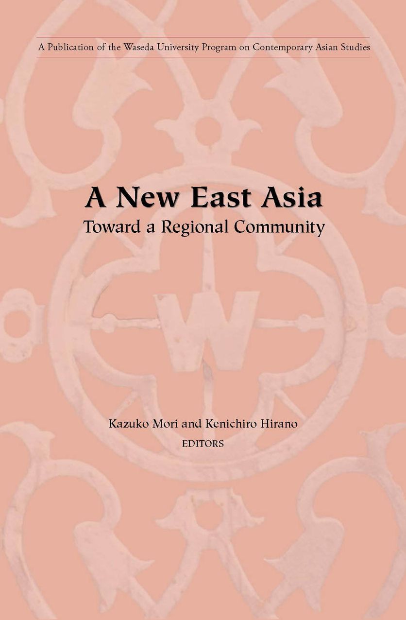 New East Asia: Toward A Regional Community