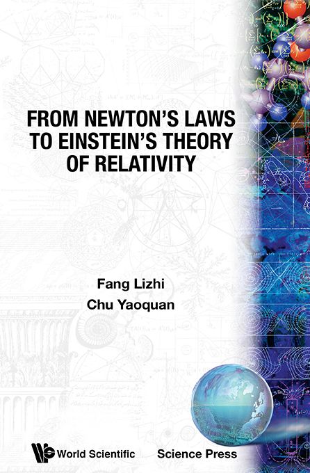 From Newton's Laws to Einstein's Theory of Relativity