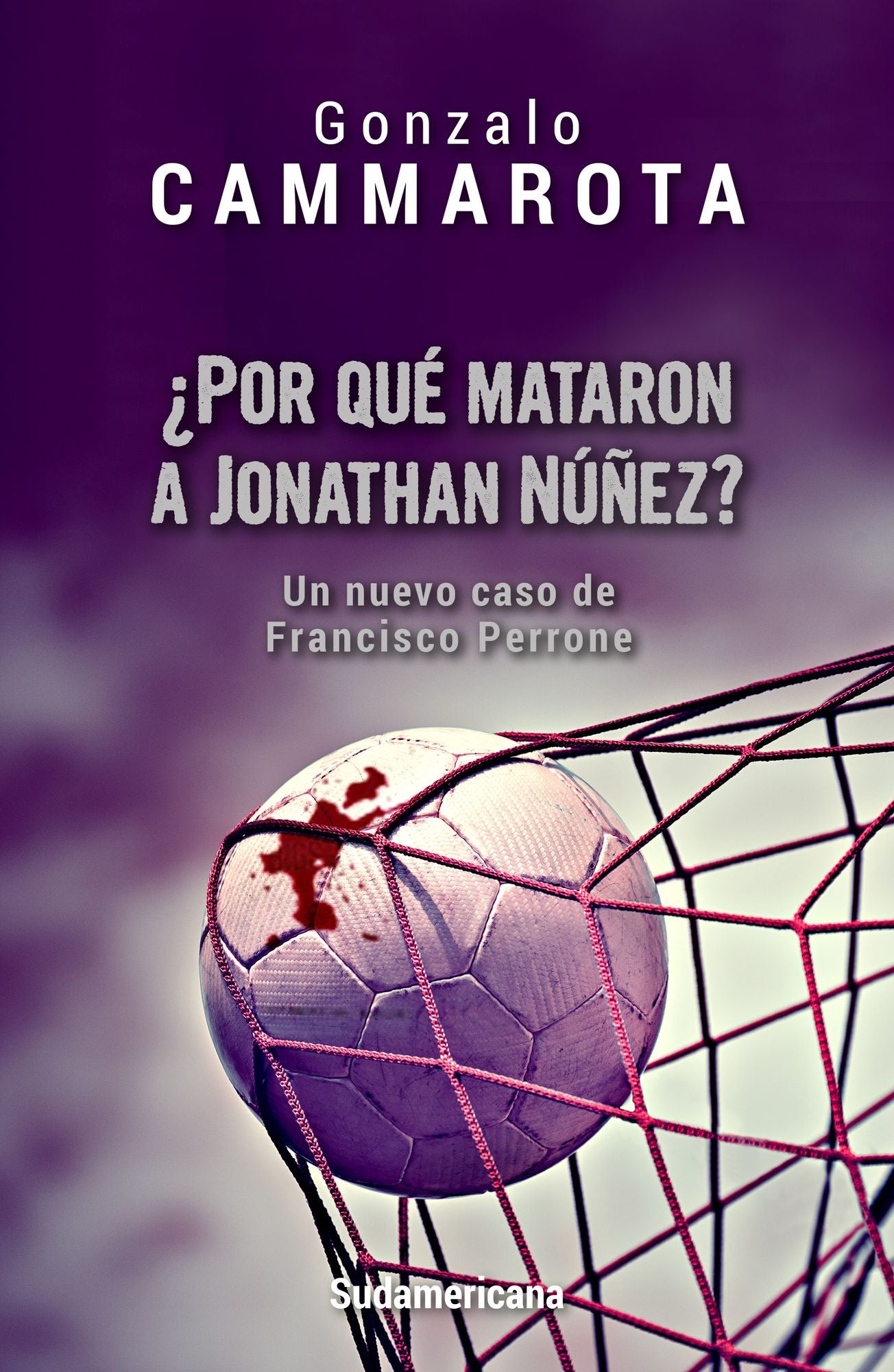 ¿Por qué mataron a Jonathan Núñez?: Un nuevo caso de Francisco Perrone