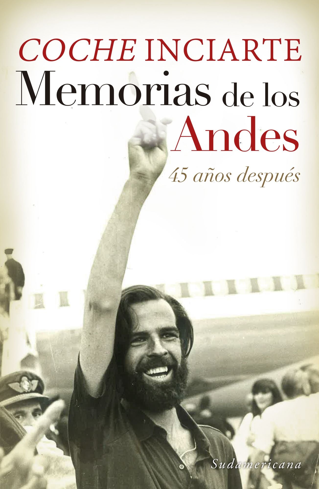 Memorias de los Andes: 45 años después